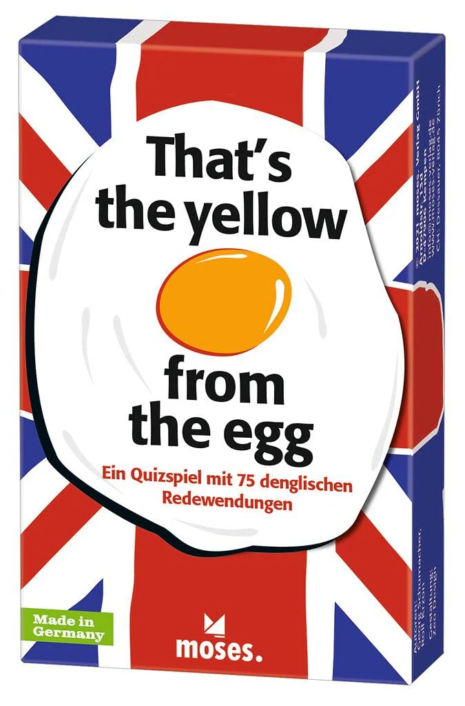 moses. That’s The Yellow from The Egg - Denglisch Quiz mit 75 Redewendungen, das Lustige und lehrreiche Kartenspiel für die ganze Familie Bunt